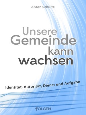 cover image of Unsere Gemeinde kann wachsen